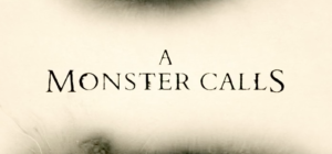 A Monster Calls